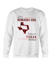 NEBRASKA GIRL LIVING IN TEXAS WORLD Crewneck Sweatshirt thumbnail