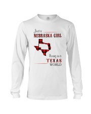 NEBRASKA GIRL LIVING IN TEXAS WORLD Long Sleeve Tee thumbnail