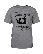 JUST A TEXAS GIRL IN A WASHINGTON WORLD Classic T-Shirt thumbnail
