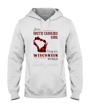SOUTH CAROLINA GIRL LIVING IN WISCONSIN WORLD Hooded Sweatshirt thumbnail