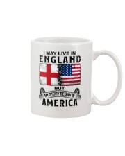LIVE IN ENGLAND BEGAN IN AMERICA Mug tile
