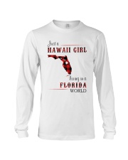 HAWAII GIRL LIVING IN FLORIDA WORLD Long Sleeve Tee thumbnail