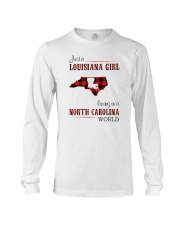 LOUISIANA GIRL LIVING IN NORTH CAROLINA WORLD Long Sleeve Tee thumbnail