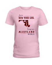 NEW YORK GIRL LIVING IN MARYLAND WORLD Ladies T-Shirt thumbnail