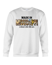 Made In Mississippi A Really Long Time Ago Crewneck Sweatshirt tile