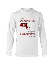 CANADIAN GIRL LIVING IN MASSACHUSETTS WORLD Long Sleeve Tee thumbnail