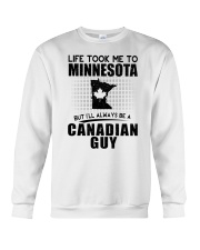 CANADIAN GUY LIFE TOOK TO MINNESOTA Crewneck Sweatshirt thumbnail