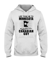 CANADIAN GUY LIFE TOOK TO MINNESOTA Hooded Sweatshirt thumbnail