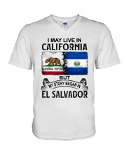 LIVE IN CALIFORNIA BEGAN IN EL SALVADOR V-Neck T-Shirt thumbnail