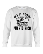 Let's Go To Puerto Rico Crewneck Sweatshirt tile