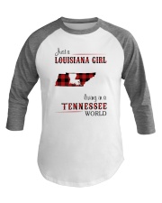 LOUISIANA GIRL LIVING IN TENNESSEE WORLD Baseball Tee tile