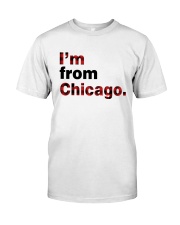 I'm From Chicago Pattern Classic T-Shirt front