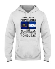 LIVE IN PENNSYLVANIA BEGAN IN HONDURAS Hooded Sweatshirt tile