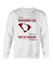 WISCONSIN GIRL LIVING IN SOUTH CAROLINA WORLD Crewneck Sweatshirt thumbnail