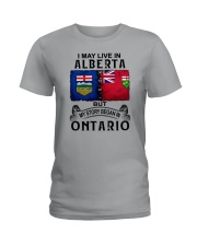 LIVE IN ALBERTA BEGAN IN ONTARIO Ladies T-Shirt tile
