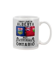 LIVE IN ALBERTA BEGAN IN ONTARIO Mug tile
