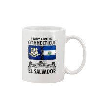 LIVE IN CONNECTICUT BEGAN IN EL SALVADOR Mug thumbnail