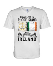 LIVE IN RHODE ISLAND BEGAN IN IRELAND V-Neck T-Shirt thumbnail
