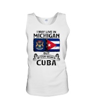 LIVE IN MICHIGAN BEGAN IN CUBA Unisex Tank thumbnail