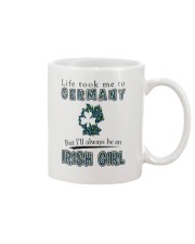 IRISH GIRL LIFE TOOK TO GERMNAY Mug tile
