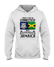 LIVE IN CONNECTICUT BEGAN IN JAMAICA Hooded Sweatshirt tile