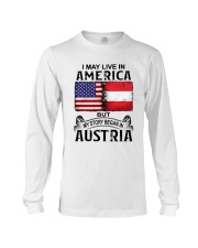 LIVE IN AMERICA BEGAN IN AUSTRIA Long Sleeve Tee tile