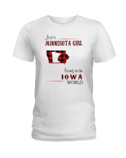 MINNESOTA GIRL LIVING IN IOWA WORLD Ladies T-Shirt thumbnail