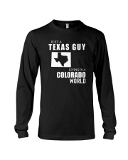 JUST A TEXAS GUY LIVING IN COLORADO WORLD Long Sleeve Tee tile