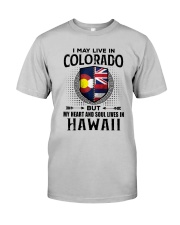 LIVE IN COLORADO MY HEART IN HAWAII MEN Classic T-Shirt front