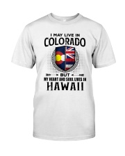 LIVE IN COLORADO MY HEART IN HAWAII MEN Classic T-Shirt tile