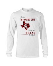 WYOMING GIRL LIVING IN TEXAS WORLD Long Sleeve Tee thumbnail