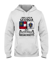 LIVE IN GEORGIA BEGAN IN MASSACHUSETTS Hooded Sweatshirt thumbnail