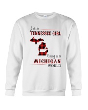 TENNESSEE GIRL LIVING IN MICHIGAN WORLD Crewneck Sweatshirt tile