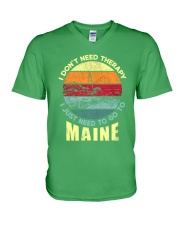 I Just Need To Go To Maine V-Neck T-Shirt tile