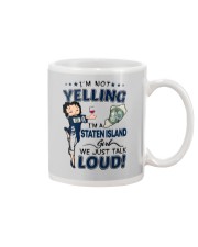 I'M A STATEN ISLAND GIRL WE JUST TALK LOUD Mug thumbnail