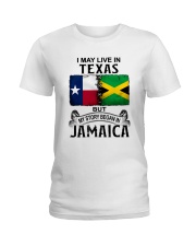 LIVE IN TEXAS BEGAN IN JAMAICA Ladies T-Shirt thumbnail