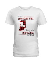 LOUISIANA GIRL LIVING IN INDIANA WORLD Ladies T-Shirt thumbnail