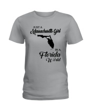 JUST A MASSACHUSETTS GIRL IN A FLORIDA WORLD Ladies T-Shirt front