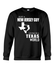 JUST A JERSEY GUY LIVING IN A TEXAS WORLD Crewneck Sweatshirt thumbnail