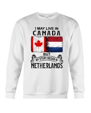 LIVE IN CANADA BEGAN IN NETHERLANDS Crewneck Sweatshirt tile