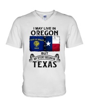 LIVE IN OREGON BEGAN IN TEXAS V-Neck T-Shirt tile