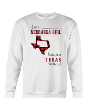 NEBRASKA GIRL LIVING IN TEXAS WORLD Crewneck Sweatshirt thumbnail