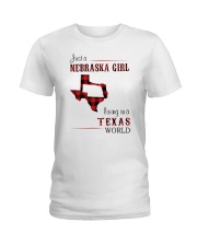 NEBRASKA GIRL LIVING IN TEXAS WORLD Ladies T-Shirt thumbnail
