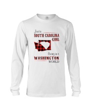 SOUTH CAROLINA GIRL LIVING IN WASHINGTON WORLD Long Sleeve Tee thumbnail