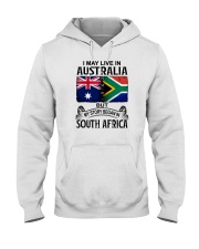 LIVE IN AUSTRALIA BEGAN IN SOUTH AFRICA Hooded Sweatshirt tile