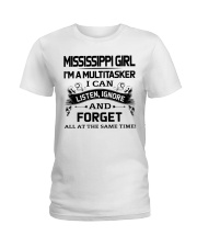 Mississippi Girl Listen Ignore Forget At The Same Time Ladies T-Shirt tile