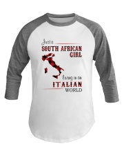 SOUTH AFRICAN GIRL LIVING IN ITALIAN WORLD Baseball Tee thumbnail