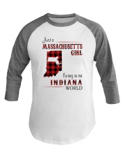 MASSACHUSETTS GIRL LIVING IN INDIANA WORLD Baseball Tee tile