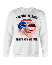 I Am A Puerto Rican Girl That's How We Talk Crewneck Sweatshirt tile