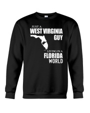 JUST A WV GUY LIVING IN FLORIDA WORLD Crewneck Sweatshirt thumbnail